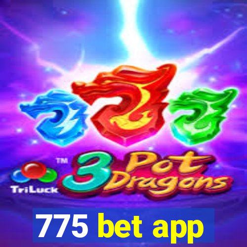 775 bet app